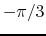$ -\pi/3$